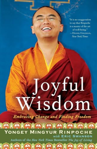 Joyful Wisdom: Embracing Change and Finding Freedom von Harmony